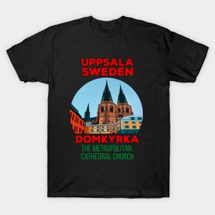 Uppsala Domkyrka Sweden T-Shirt